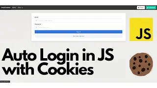 Auto Login in JavaScript with Cookies.