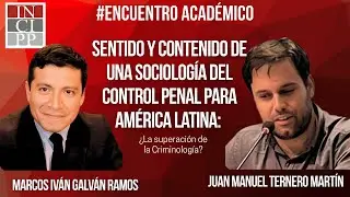 DR. JUAN TERNERO MART&Iacute;N Y DR. MARCOS GALVAN: SOCIOLOG&Iacute;A DEL CONTROL