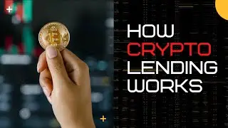 How Crypto lending works