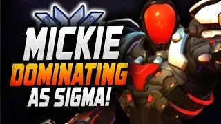 PRO SIGMA GAMEPLAY - MICKIE! COMPETITIVE! [ OVERWATCH SEASON 18 TOP 500 ]