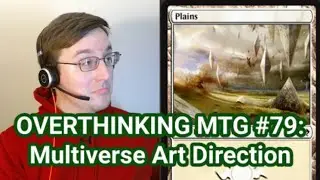 Plains of Zendikar - Overthinking MTG #79