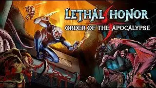 Lethal Honor &ndash; Order of the Apocalypse | PC Gameplay No Commentary