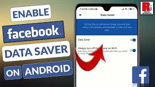 How To Enable Facebook Data Saver On Android
