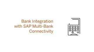 Bank Integration with SAP Multi-Bank Connectivity │ Tutorial │ DYCSI