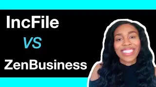 IncFile vs ZenBusiness: Best Formation Service - PART 2
