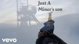Ettecon - Just a Miner's Son