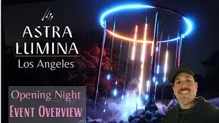 Astra Lumina Лос-Анджелес | Полное мероприятие | Открытие