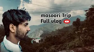 How to travel Mussoorie on a budget ! How to travel less money! कम peso me मसूरी kase ghume 