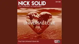 Universal Love (Paul Vain Universal Future Mix Radio Edit)