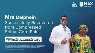 Full Recovery From Severe Spinal Pain | Patient Success Story | Max Hospital, Sector 128, Noida