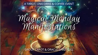 Magical Monday Manifestations - January 12, 2026
