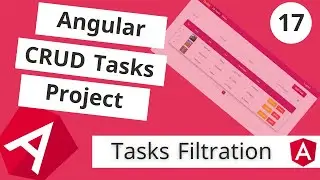 #CRUD Angular Project 17 | فرز كل تاسكات الادمن :Admin Tasks Filtration in  Angular [Arabic]