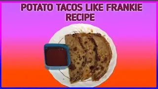 How to make Crispy Potato Tacos Like Frankie Recipe | Tacos Recipe | Taco  Mexican | PragatiKitchen