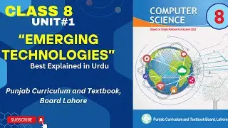 class 8 computer unit 1 | Emerging Technologies | computer science class 8