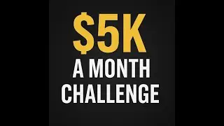 Scrap Wealth Lab: 5k a Month Challenge