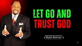 LET GO AND TRUST GOD: FINDING PEACE IN FAITH AND SURRENDER |