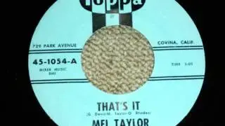 That's It by Mel Taylor and the Darts