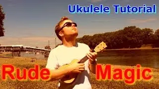 Rude - Magic (Ukulele Tutorial)