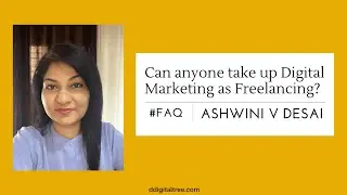Can one take up digital marketing as freelancing?