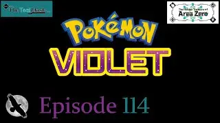 Pok&eacute;mon Violet - The Teal Mask - Episode 114