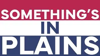 SOMETHING'S IN PLAINS | Documentary Short Film