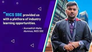 RICS SBE got me two internships | Arunashish Maity | MBA in Real Estate & Urban Infrastructure