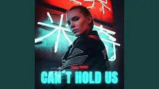 Can't Hold Us