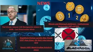 Krypto & Geopolitik: Fed Zinssenkung? - Deutsche Bank & Vechain - XRP & SOL entthronen BTC & ETH