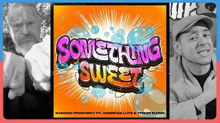 BABOON PROPHECY - Something Sweet ft. Andreas Lutz & Tenor Mario