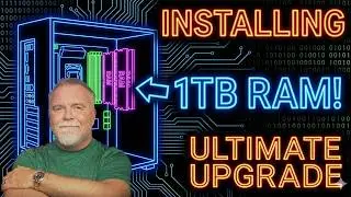 Virtualization Explained: We Install 1TB of RAM for HyperVisors, Virtual Machines, and Docker!