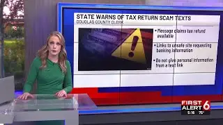 SCAM ALERT: State warns of tax return scam texts