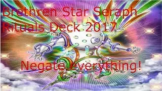 Yu-Gi-Oh pro| Negate everything! | Brethren Star Seraph Rituals deck 2017| bigssssssss