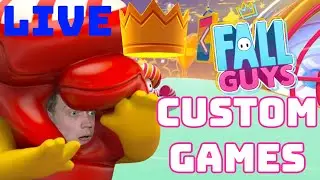 LIVE - FALL GUYS CUSTOM GAMES! VIEWER MAPS WELCOME!