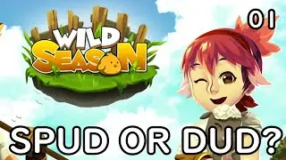 Wild Season&hellip; Spud or Dud? [01]