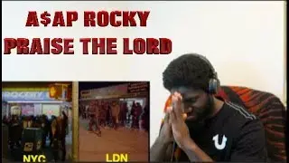 BLACKREACTS - A$AP Rocky - Praise The Lord (Da Shine) (Official Video) ft. Skepta