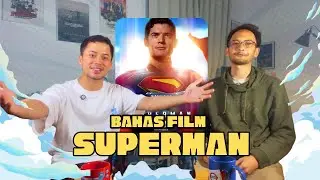 BAHAS FILM SUPERMAN (2025) | Geeky Talk 2025
