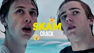 SKAM CRACK ｡*•✧｡*•