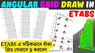 How to draw angular grid in ETABS || How to draw angular grid in ETABS easily ||