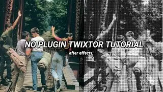 NO PLUGIN TWIXTOR  // after effects tutorial 🎬🤍