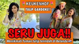 Keukenhof 2022🌷🇳🇱