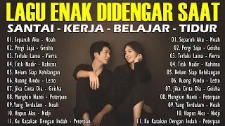 LAGU SANTAI SAAT KERJA - LAGU KENANGAN 2000-AN BAND POP INDONESIA HITS NOSTALGIA