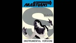 SADE - NO ORDINARY LOVE (INSTRUMENTAL VERSION)