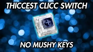 The THICC Switch that Makes You Lose Friends - Novelkeys Box Navy Switches (Sound Test)