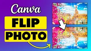 Как перевернуть фотографию в Canva