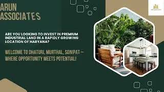 Industrial Land for Sale in Sonipat &ndash; Arun Associates