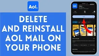 How to Delete/Reinstall AOL Mail on Your Phone (2024) | Remove/Redownload AOL Mail on Your Phone