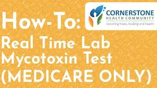Real Time Lab Mycotoxin Test (MEDICARE ONLY): Collection How-To