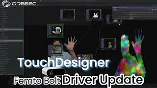 Orbbec Femto Bolt+TouchDesigner Driver Update