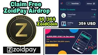 Claim Free ZoidPay Tokens Airdrop | 35 ZoidCoin | Binance Partner |  New Crypto Airdop | Don't miss