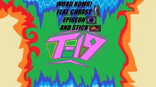 Roblox - WORD BOMB!! | T19:R w/ Stick, Chrxst, & Epigeon (FIRST VIDEO)